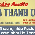 Tuấn Audio Cửa hàng 48 hang bai Audio lâu năm nhất Hà Thành