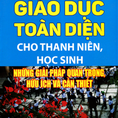 Giáo Dục Toàn Diện Cho Thanh Niên, Học Sinh