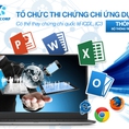Tổ chức thi cấp chứng chỉ ứng dụng CNTT duy nhất tại Quảng Ninh