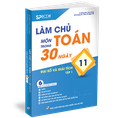 Làm chủ môn Toán trong 30 ngày Đại số và giải tích 11 tập 1