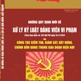 Quy định về xử lý kỹ luật đảng viên vi phạm. Áp dụng 2018