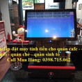 Trọn bộ combo máy tính tiền cảm ứng giá rẻ cho quán cafe, quán kem tươi tại Đồng Tháp