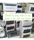 Thanh lý máy tính công ty tại Quận 8