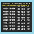 Sim mobi phong thủy, thần tài, ông địa, lộc phát, đầu 09 sim trả trước.