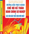 Hình ảnh: Cẩm nang quản lý tài chính dành cho kế toán trưởng hướng dẫn thực hành chế độ kế toán HCSN và các văn bản thực hiện mới