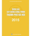 Hình ảnh: Bộ đơn giá xây dựng thành phố hà nội 2015, đơn giá xây dựng 2015