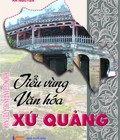 Hình ảnh: Bộ sách 20 cuốn Tìm hiểu về từng tiểu vùng văn hóa Việt Nam