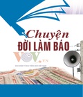 Hình ảnh: Sách hay viết về kỹ năng và nghiệp vụ ngành Báo chí