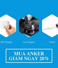 Hình ảnh: Khuyến mại tưng bừng Chào mừng Quốc khánh Mua anker giảm ngay 20% Tặng mũ bảo hiểm