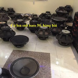 Bán củ loa bass sub 50, hàng bãi số lượng nhiều giá cực rẻ