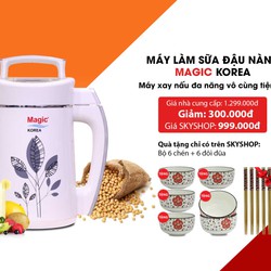 Máy Làm Sữa Đậu Nành Magic Korea - Tặng Kèm Bộ 6 Chén, 6 Đũa