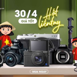 Mừng đại lễ 30/4 1/5 Big sale một số sản phẩm máy ảnh hot tại Kyma