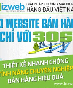Thiết kế website bán hàng Bizweb chỉ với giá 3.200đ/ngày Giúp bạn kinh doanh hiệu quả