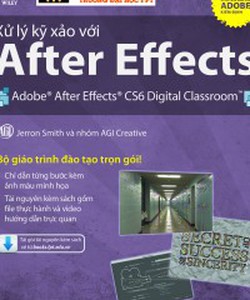 Xử lý kỹ xảo nâng cao với Adobe After Effects