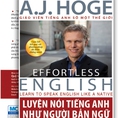 Effortless English Luyện nói tiếng Anh như người bản ngữ