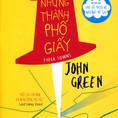 Những thành phố giấy John Green, Lôi cuốn, hấp dẫn