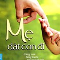 Sách Mẹ dắt con đi, Phoenix Ho