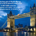 Vé máy bay đi London giá rẻ