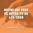 Sách Những ghi chép về quyền tự do lựa chọn