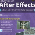 Xử lý kỹ xảo nâng cao với Adobe After Effects