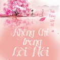 Không chỉ trong lời nói, Tình Không Lam Hề