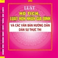 Luật hôn nhân gia đình Luật hộ tịch và các văn bản hướng dẫn thực thi