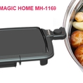 VỈ NƯỚNG ĐIỆN MAGIC HOME MH 1169 ĐEN