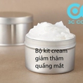 Bộ kit cream giảm thâm quầng mắt