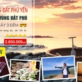 Phú Yên Điểm Đến Hấp Dẫn Và Thân Thiện