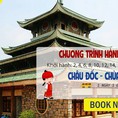 Hành Hương Viếng Chùa Bà Châu Đốc