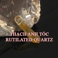 Tìm hiểu về thạch anh tóc và công dụng của thạch anh tóc