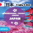 Nhật bản wakayama osaka 3 ngày 3 đêm