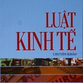 LUẬT KINH TẾ chuyên khảo