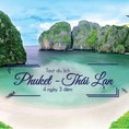 Tour Thái Lan Phuket 4 Ngày 3 Đêm Phang Nga Bay
