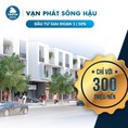 Đất nền Vạn Phát Mái Dầm Thu hút giới đầu tư chỉ 300tr