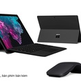 Surface Pro 6 kèm phím , Surface Laptop Core i5, i7...Giá tốt a/c