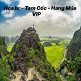 Tour ghép Ninh Bình luxury 1 ngày: Hoa Lư Tam Cốc Hang Múa khởi hành hằng ngày