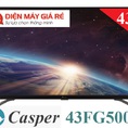 tivi Casper 43 inch 43FG5000