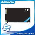 Tivi KawaEco 43inch LTV 4305 smart tv