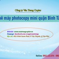 Thuê máy photocopy mini quận Bình Tân như thế nào