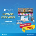 Lắp wifi VNPT HomeCombo internet giá rẻ ngày vàng tiết kiệm hơn khi lắp mới