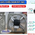 Quạt thông gió Dasin KVF 1845 Siêu phẩm của hệ thống thông gió