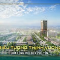 The Light Phú Yên Tâm điểm thị trường bất động sản hiện nay