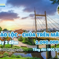 Tour du lịch Bảo Lộc Chùa trên mây