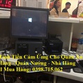 Chuyên bán máy tính tiền giá rẻ cho quán ăn nhanh tại Đồng Tháp
