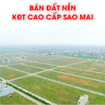 Đầu tư sinh lời ngay tại dự án đất nền khu đô thị Sao Mai