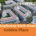 Kim tân Golden Place shophouse kinh doanh phường kim tân