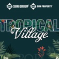 Biệt Thự Nghỉ Dưỡng, Bãi Kem, Sun Tropical Phú Quốc 2021