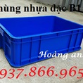 Thanh lý thùng nhựa công nghiệp B1 thùng nhua dac , thùng nhựa cơ khí