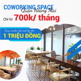 Cực hot Chỉ từ 700k/tháng Coworking space cực chill quận Hoàng Mai